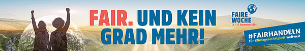 Schriftzug Fair. Und kein Grad mehr. neben Schattenmotiv zweiter Personen. 