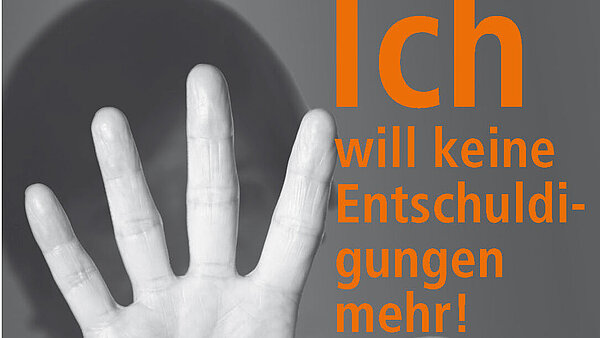 Das Bild zeigt die Postkarte zum Thema Häusliche Gewalt mit der Aufschrift „Ich will keine Entschuldigungen mehr!"